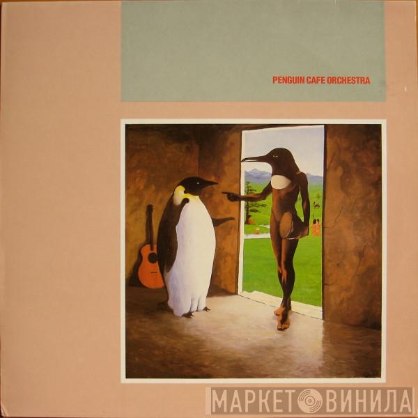 Penguin Cafe Orchestra - Penguin Cafe Orchestra