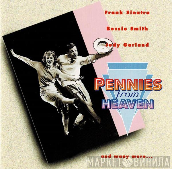 - Pennies From Heaven