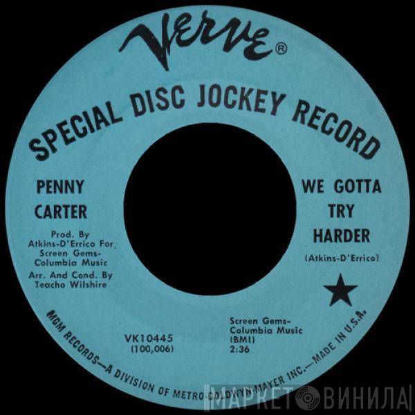 Penny Carter - We Gotta Try Harder / Sometimes You Win...Sometimes You Lose