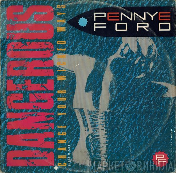  Penny Ford  - Dangerous / Change Your Wicked Ways