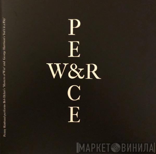 Penny Rimbaud - War & Peace