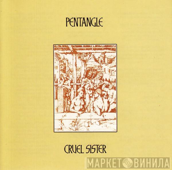 Pentangle - Cruel Sister