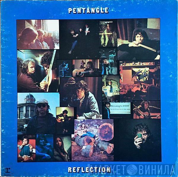  Pentangle  - Reflection