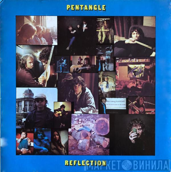  Pentangle  - Reflection