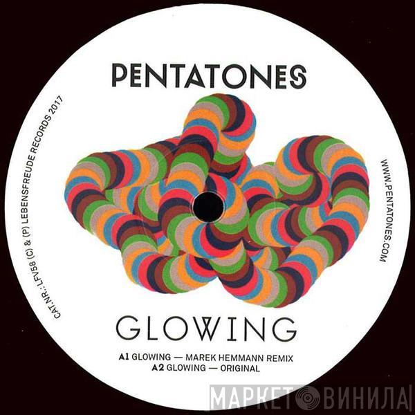 Pentatones - Glowing