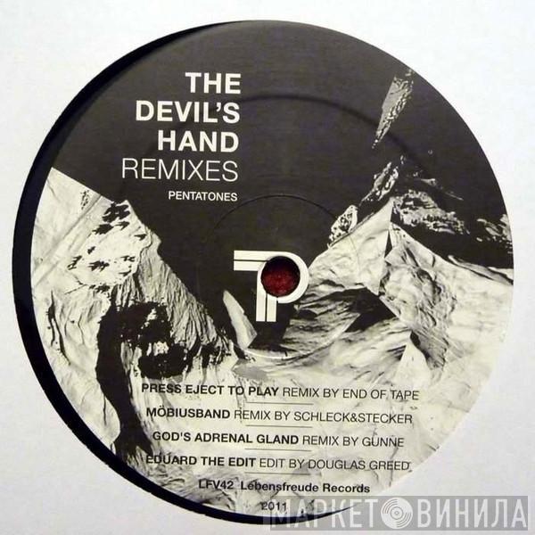 Pentatones - The Devil's Hand Remixes