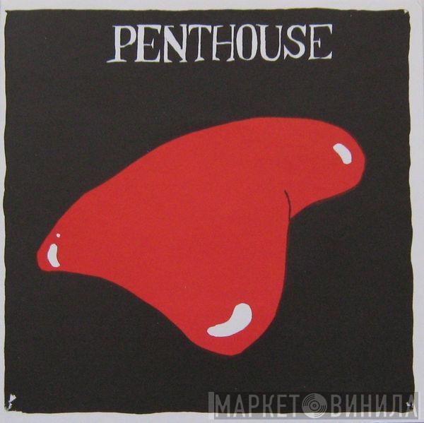 Penthouse  - Gas Porter Blues B/W Stungtrunks