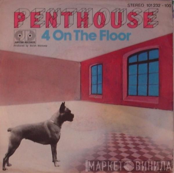 Penthouse - 4 On The Floor