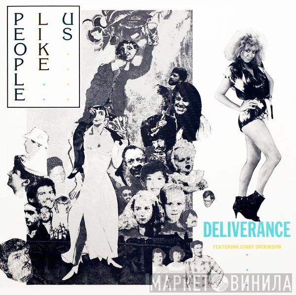 People Like Us , Cindy Dickinson - Deliverance