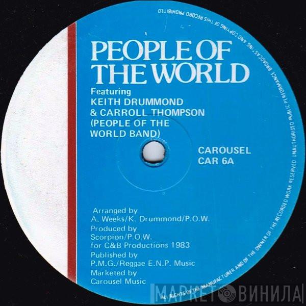 People Of The World Band, Keith Drummond, Carroll Thompson - People Of The World