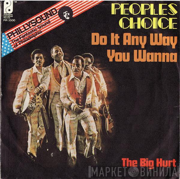 People's Choice - Do It Any Way You Wanna