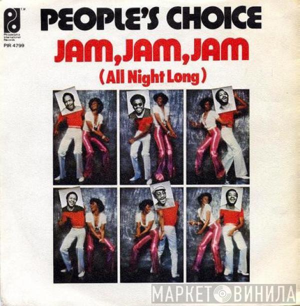  People's Choice  - Jam, Jam, Jam (All Night Long)