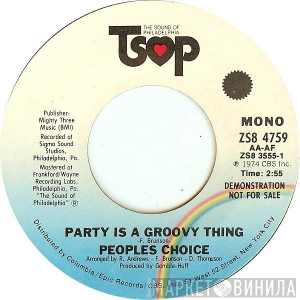 People's Choice - Party Is A Groovy Thing