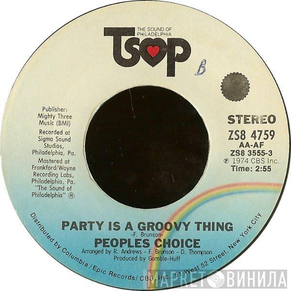 People's Choice - Party Is A Groovy Thing