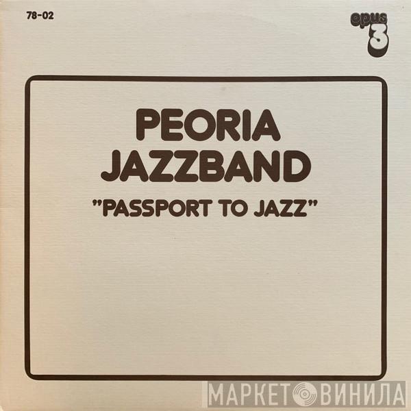 Peoria Jazzband - Passport To Jazz