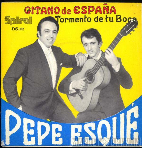 Pepe Esque - Gitano De España
