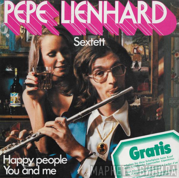 Pepe Lienhard Sextett - Happy People / You And Me