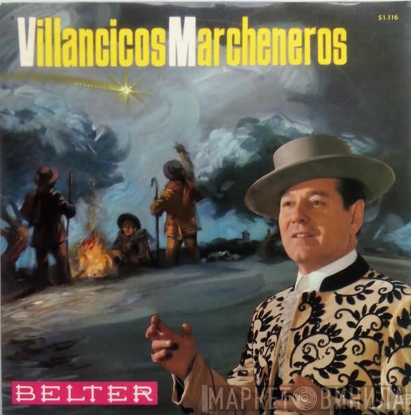 Pepe Marchena - Villancicos Marcheneros