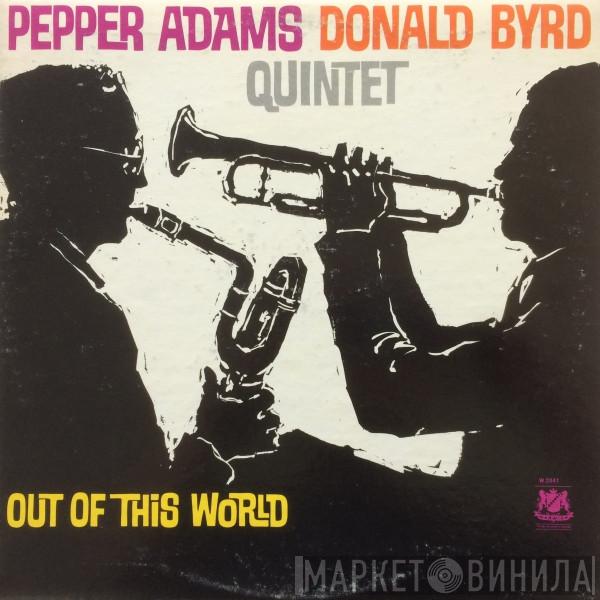  Pepper Adams Donald Byrd Quintet  - Out Of This World