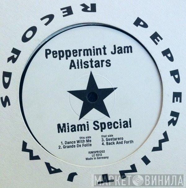 Peppermint Jam Allstars - Miami Special