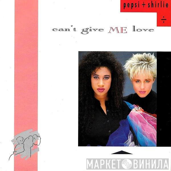 Pepsi & Shirlie - Can't Give Me Love