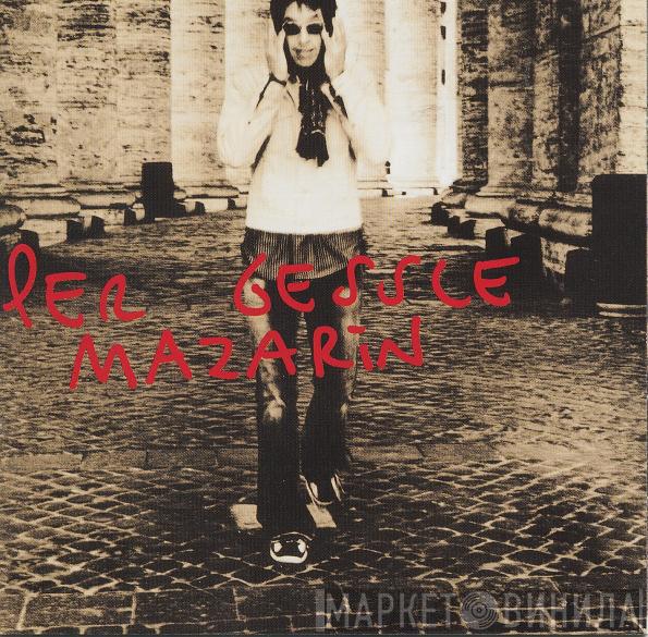  Per Gessle  - Mazarin