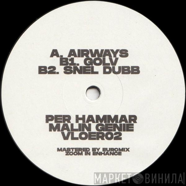 Per Hammar, Malin Genie - Airways EP