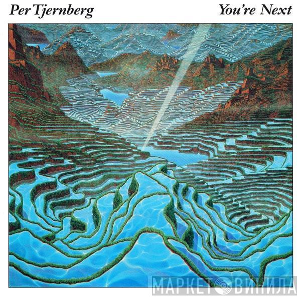 Per Tjernberg - You're Next