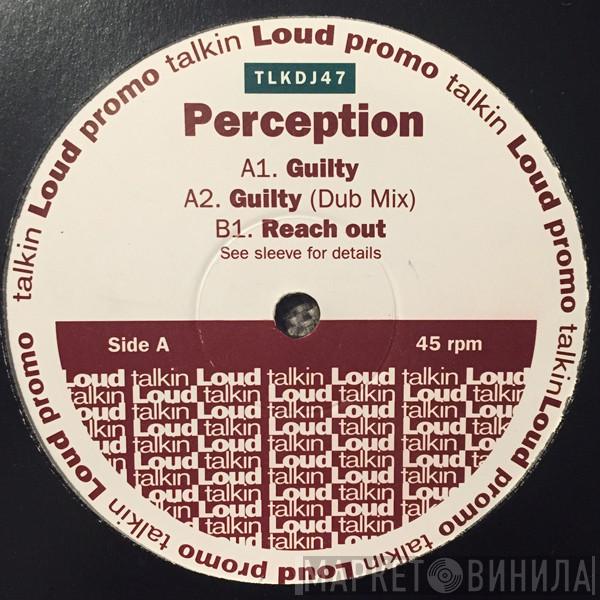 Perception - Guilty