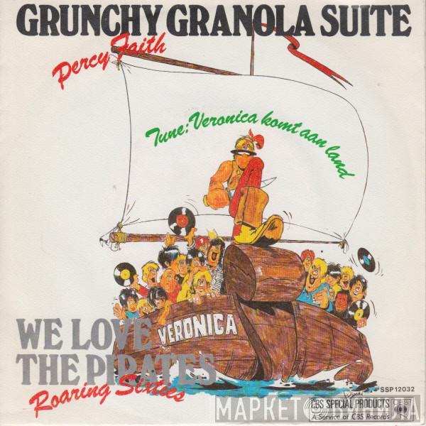 Percy Faith, Roaring Sixties - Grunchy Granola Suite / We Love The Pirates