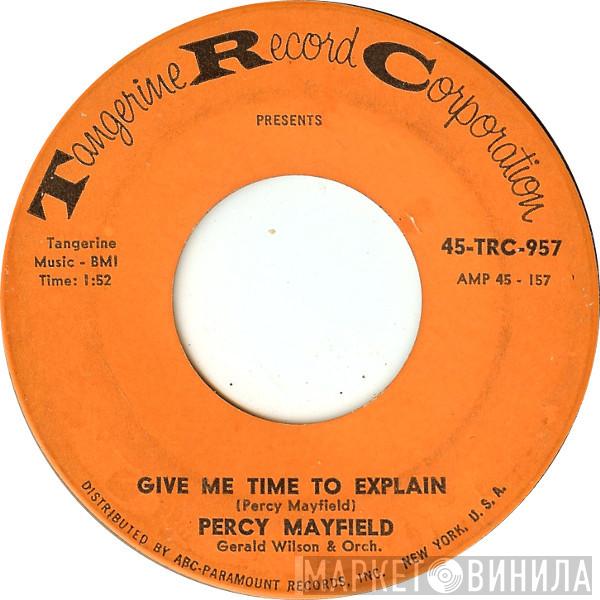 Percy Mayfield - Give Me Time To Explain / My Jug And I