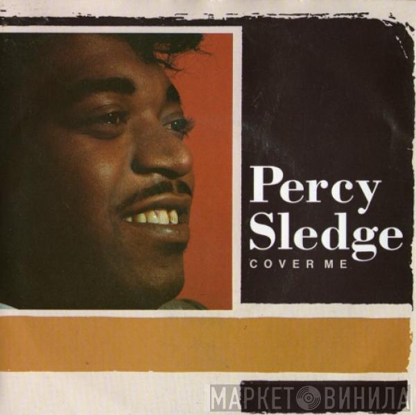 Percy Sledge - Cover Me