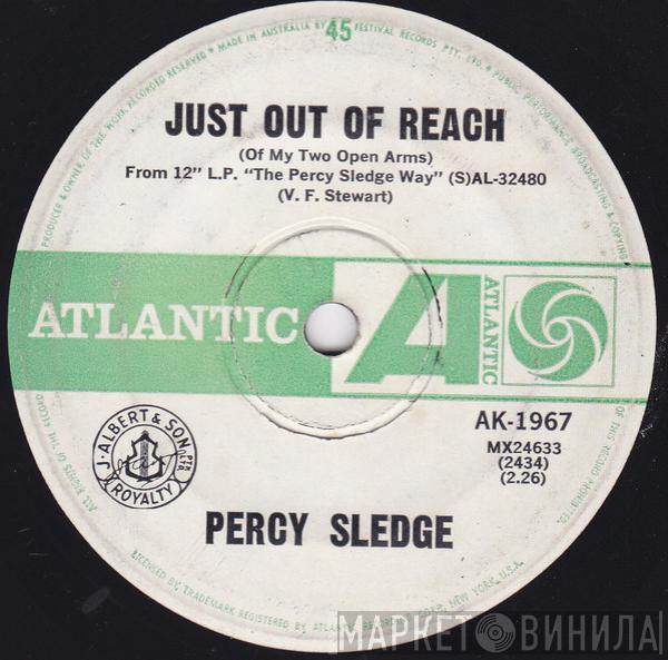 Percy Sledge - Just Out Of Reach (Of My Two Empty Arms) / Hard To Believe