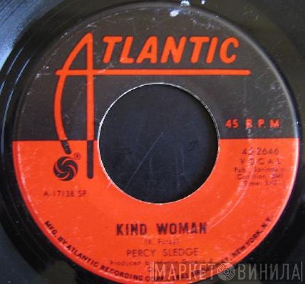 Percy Sledge - Kind Woman / Woman Of The Night