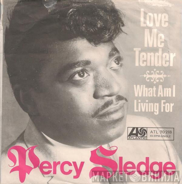 Percy Sledge - Love Me Tender