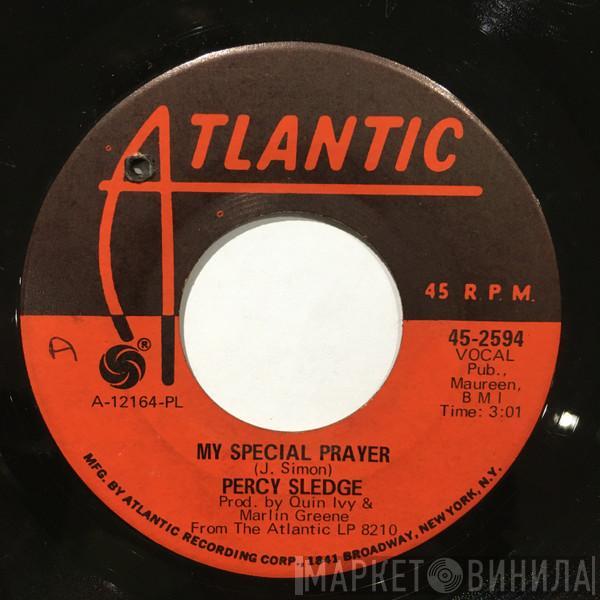Percy Sledge - My Special Prayer / Bless Your Little Sweet Soul