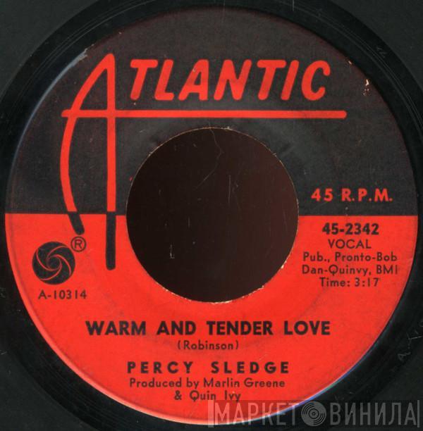 Percy Sledge - Warm And Tender Love / Sugar Puddin'