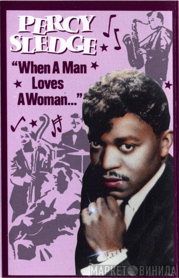 Percy Sledge - When A Man Loves A Woman