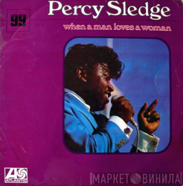 Percy Sledge - When A Man Loves A Woman