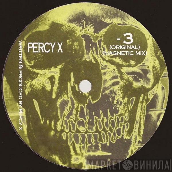Percy X, Blood Sugar - - 3