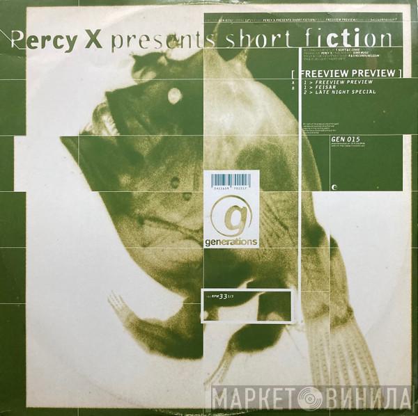 Percy X, Shortfiction - Freeview Preview