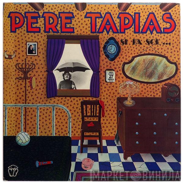 Pere Tàpias - Si Fa Sol...