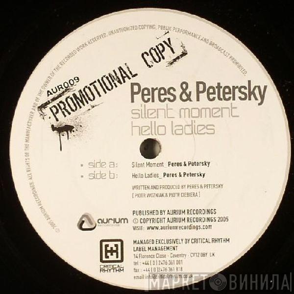 Peres, Petersky - Silent Moment / Hello Ladies