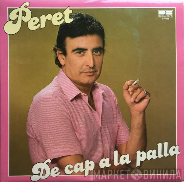 Peret - De Cap A La Palla