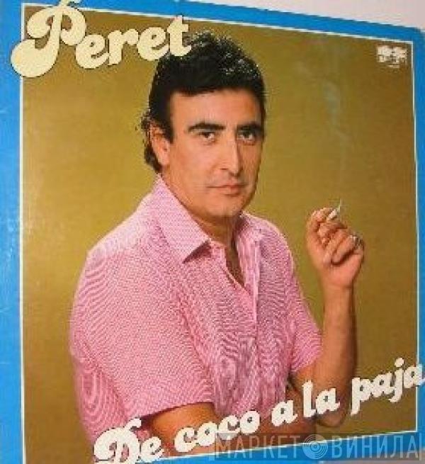 Peret - De Coco A La Paja