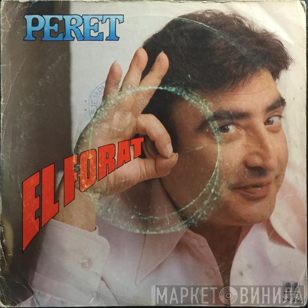 Peret - El Forat