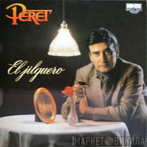 Peret - El Jilguero