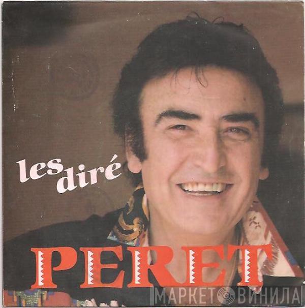 Peret - Les Diré / Debajo Del Puente