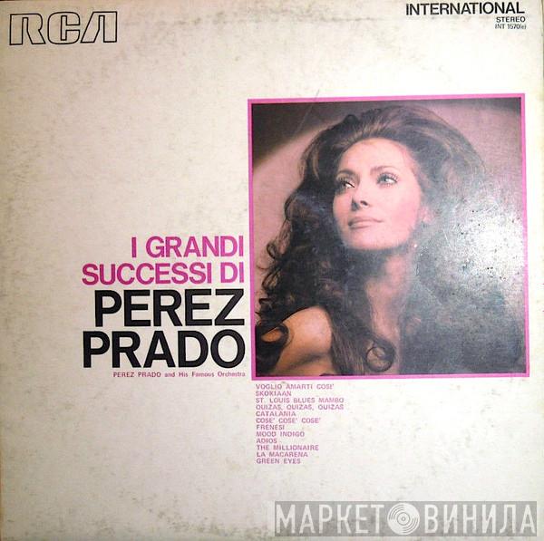  Perez Prado And His Orchestra  - I Grandi Successi Di Perez Prado