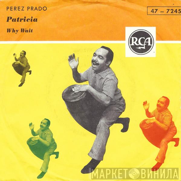 Perez Prado - Patricia